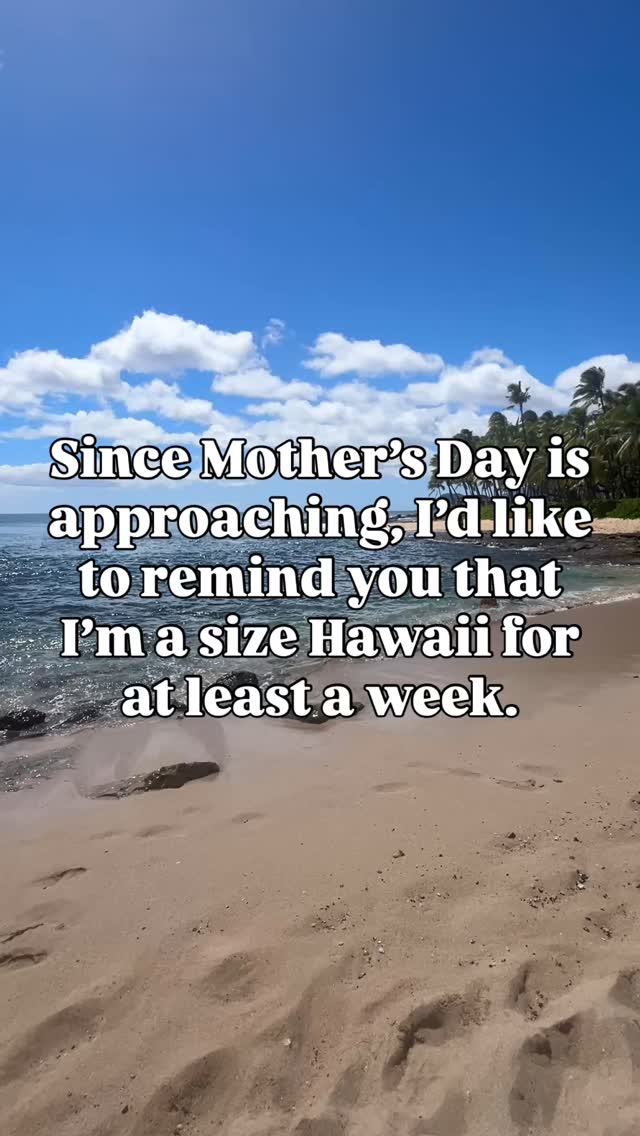 Just in case you forgot. ☺️😉

#mothersday #momlife #hawaiilife #beachy